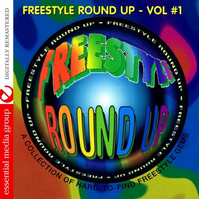 Freestyle Round Up Vol. 1 (Remastered)