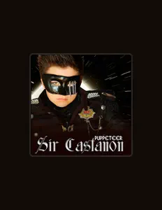 Listen to Sir Castanon, watch music videos, read bio, see tour dates & more!