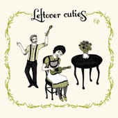 Leftover Cuties - You Are My Sunshine