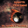 Haute Tenzion