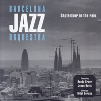 September In The Rain - Barcelona Jazz Orquestra