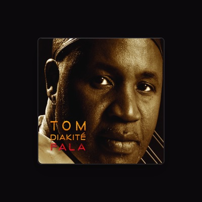 Listen to Tom Diakite, watch music videos, read bio, see tour dates & more!