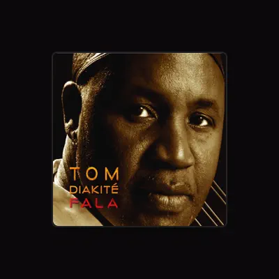 Listen to Tom Diakite, watch music videos, read bio, see tour dates & more!