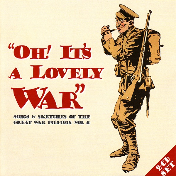 Oh! It's a Lovely War, Vol. 4 (Disc 2) [Remastered]