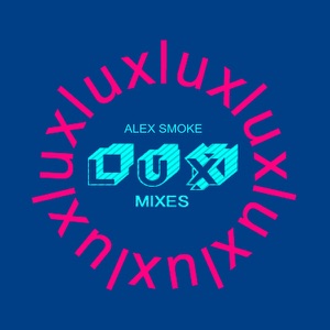 Lux (Album Remix) - EP