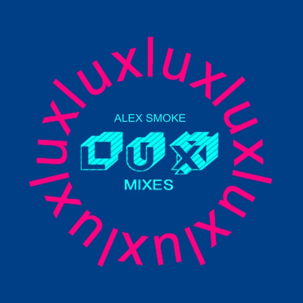 Lux (Album Remix) - EP