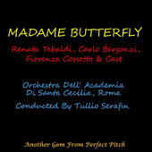 Madame Butterfly - Renata Tebaldi & Carlo Bergonzi