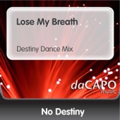 Lose My Breath (Destiny Dance Mix) artwork