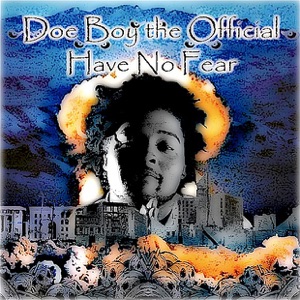 Have No Fear