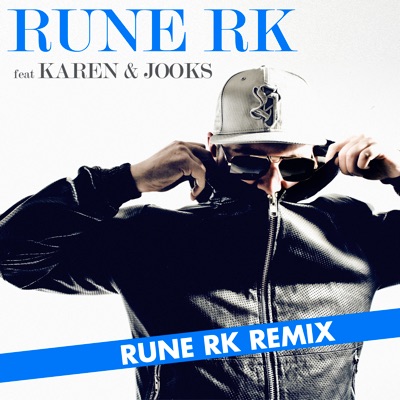 Har det hele (Rune RK Remix)