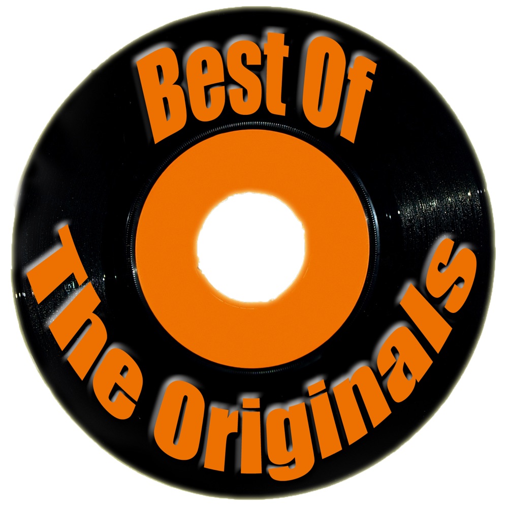 Обложка альбома «Best Of The Originals» — The Originals