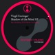 Shadow of the Mind EP