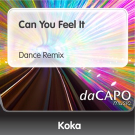 Can You Feel It (Dance Remix) Koka