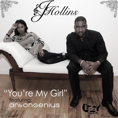 You're My Girl Feat. Anton Genius - Single
