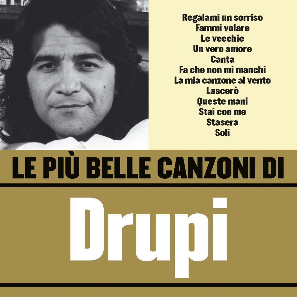 Обложка альбома «Le Più Belle Canzoni Di Drupi» — Drupi