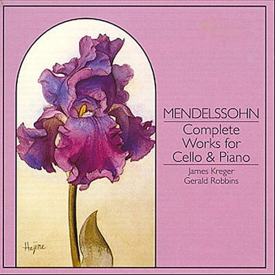 Mendelssohn Complete Works for Cello and Piano