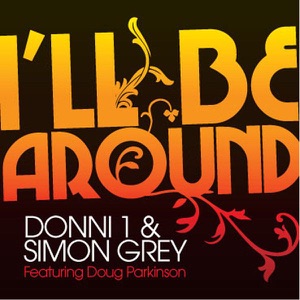 I'll Be Around - EP