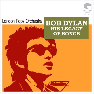 Bob Dylan - His Legacy Of Songs