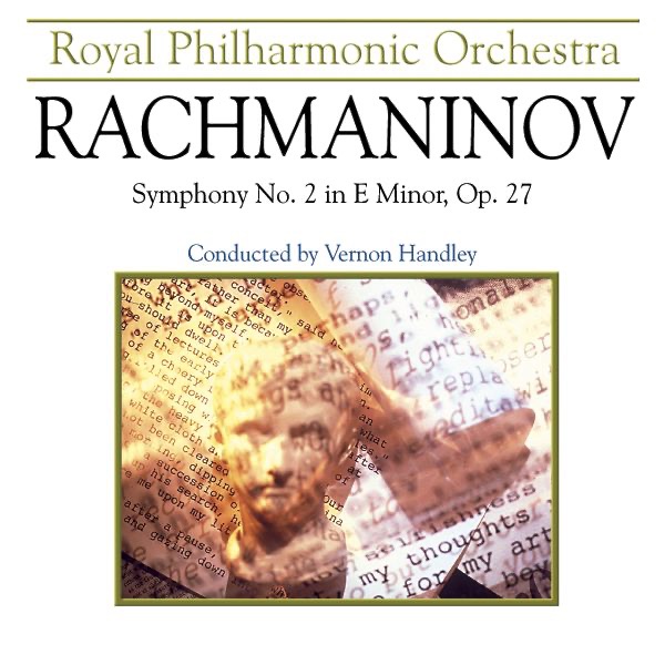 Rachmaninov: Symphony No. 2 In E Minor, Op. 27