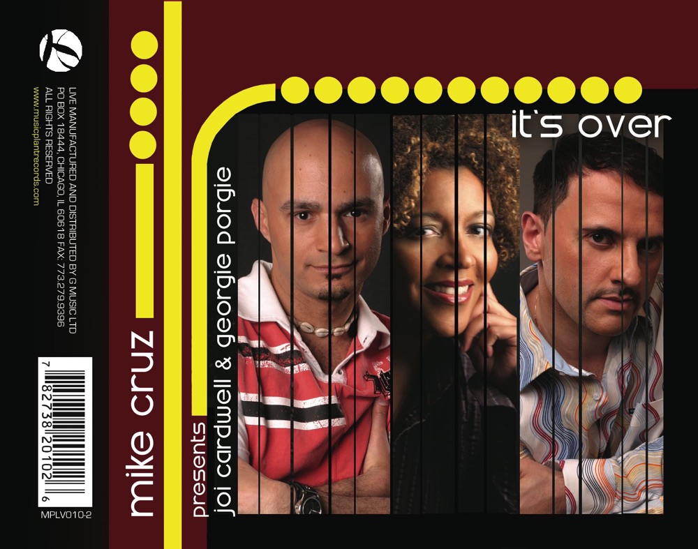 Обложка альбома «It's Over (Dance Mixes)» — Mike Cruz presents Joi Cardwell & Georgie Porgie