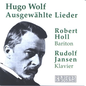 Wolf: Ausgewählte Lieder