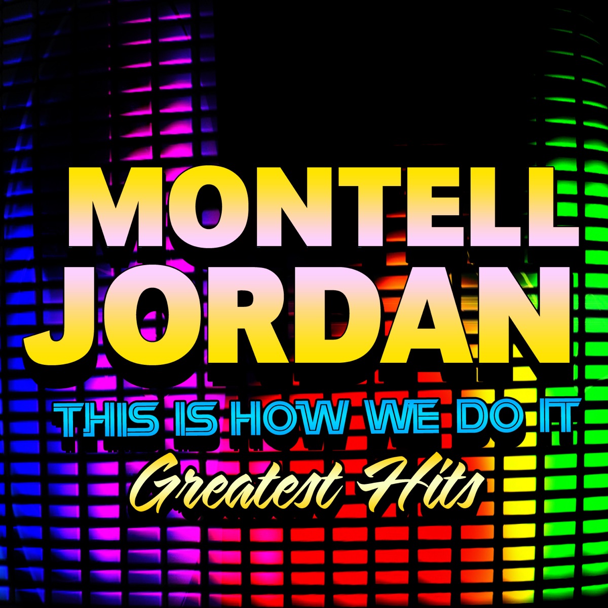 This Is How We Do It - Greatest Hits - EP cover art