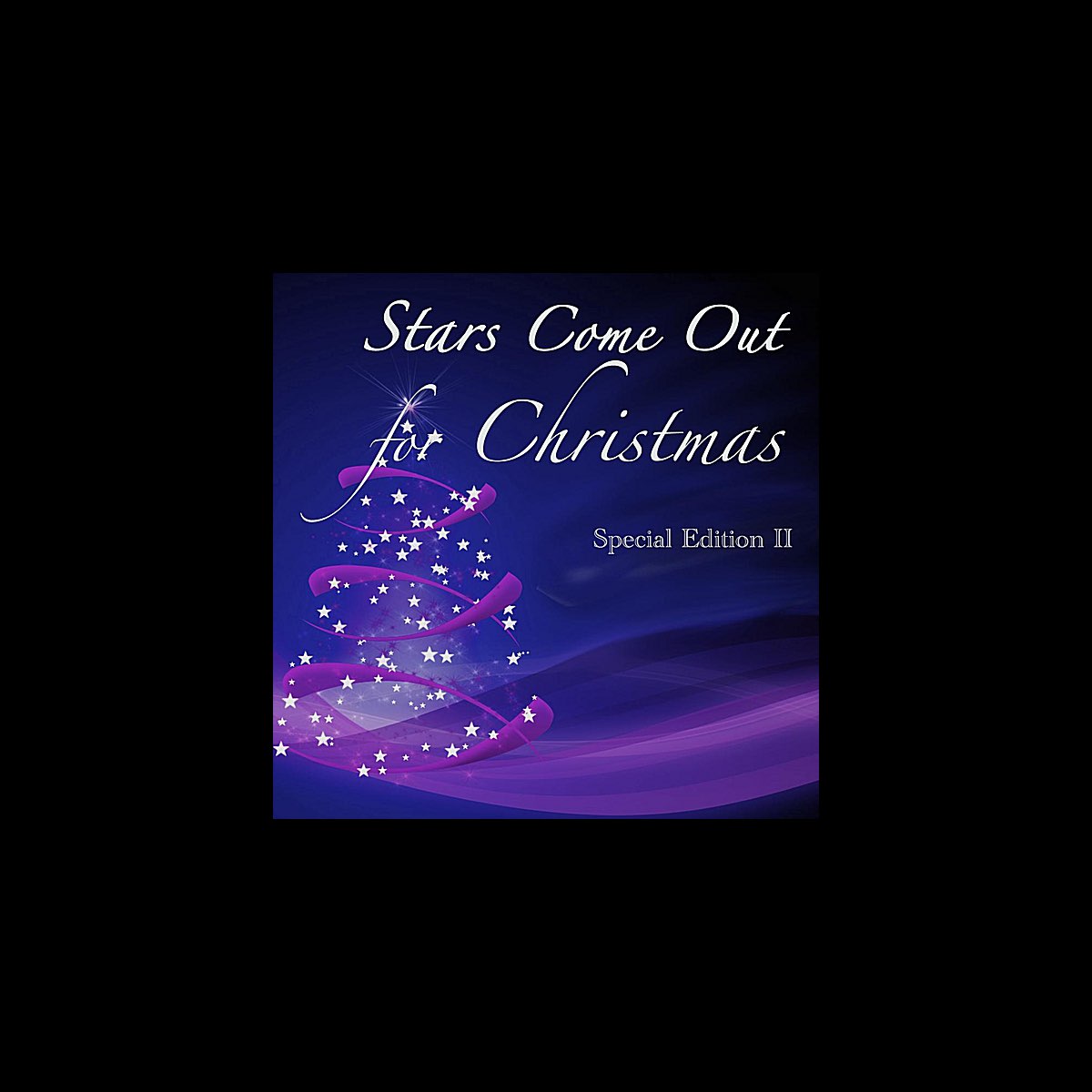 ‎Stars Come Out for Christmas - Special Edition II by Various Artists ...