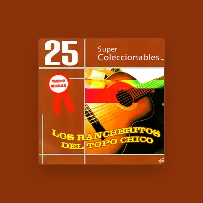 Listen to Los Rancheritos del Topo Chico, watch music videos, read bio, see tour dates & more!