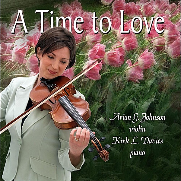 A Time to Love