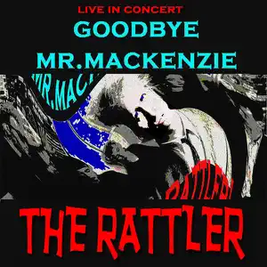 Goodbye Mr. Mackenzie