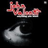 John Valenti - Anything You Want