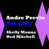 André Previn, Shelly Manne & Red Mitchell