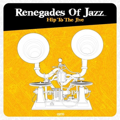 Renegades of Jazz