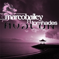 Avalon - EP - Marco Bailey & Tom Hades