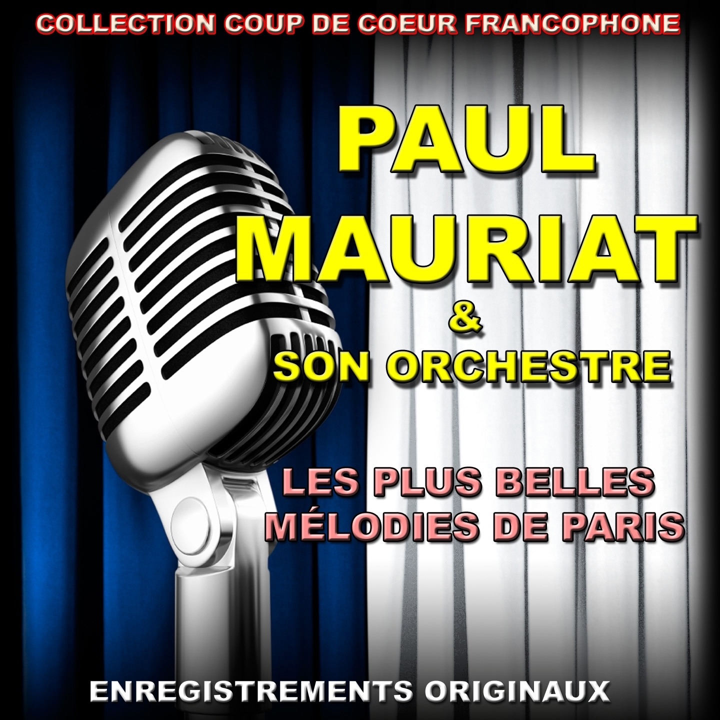 Paul Mauriat et son Orchestre : Les plus belles mélodies de Paris