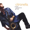 Citronella, 2005