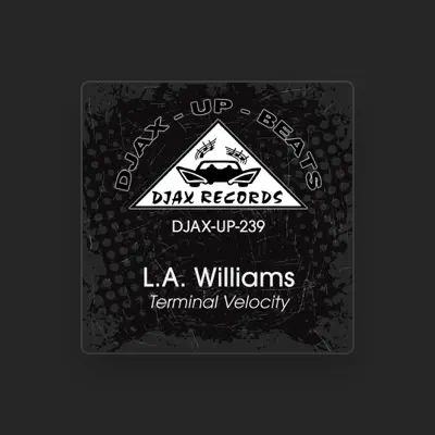 Listen to L.A. Williams, watch music videos, read bio, see tour dates & more!