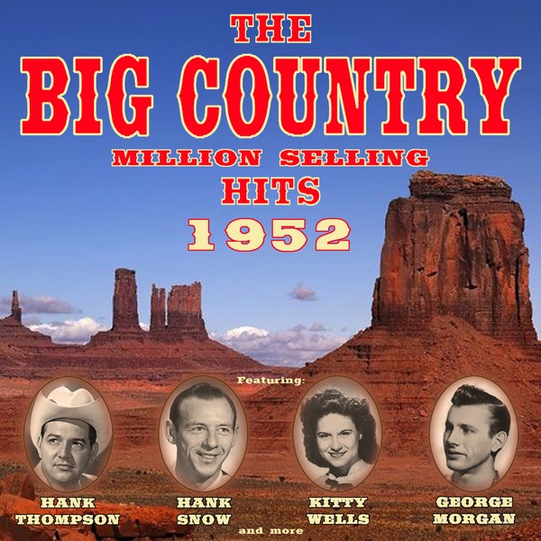 The Big Country - 1952