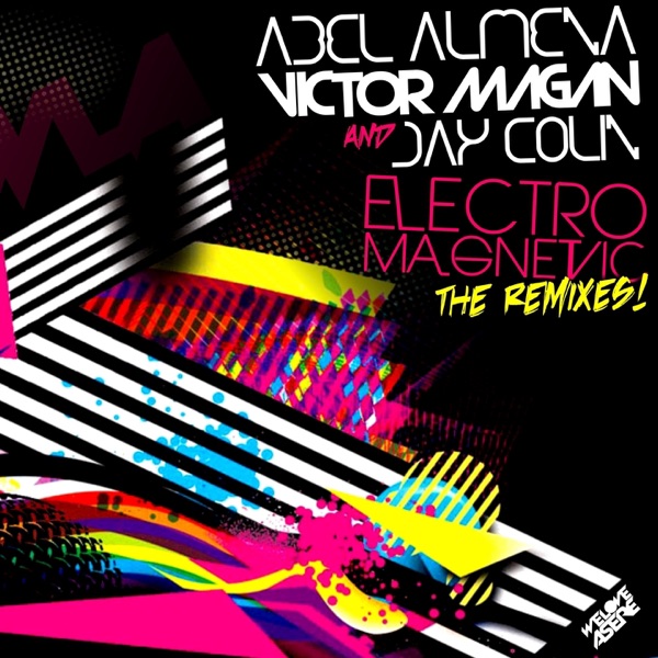 Electro Magnetic (The Remixes) - Single