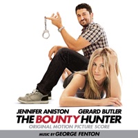 The Bounty Hunter (Original Motion Picture Score) - George Fenton