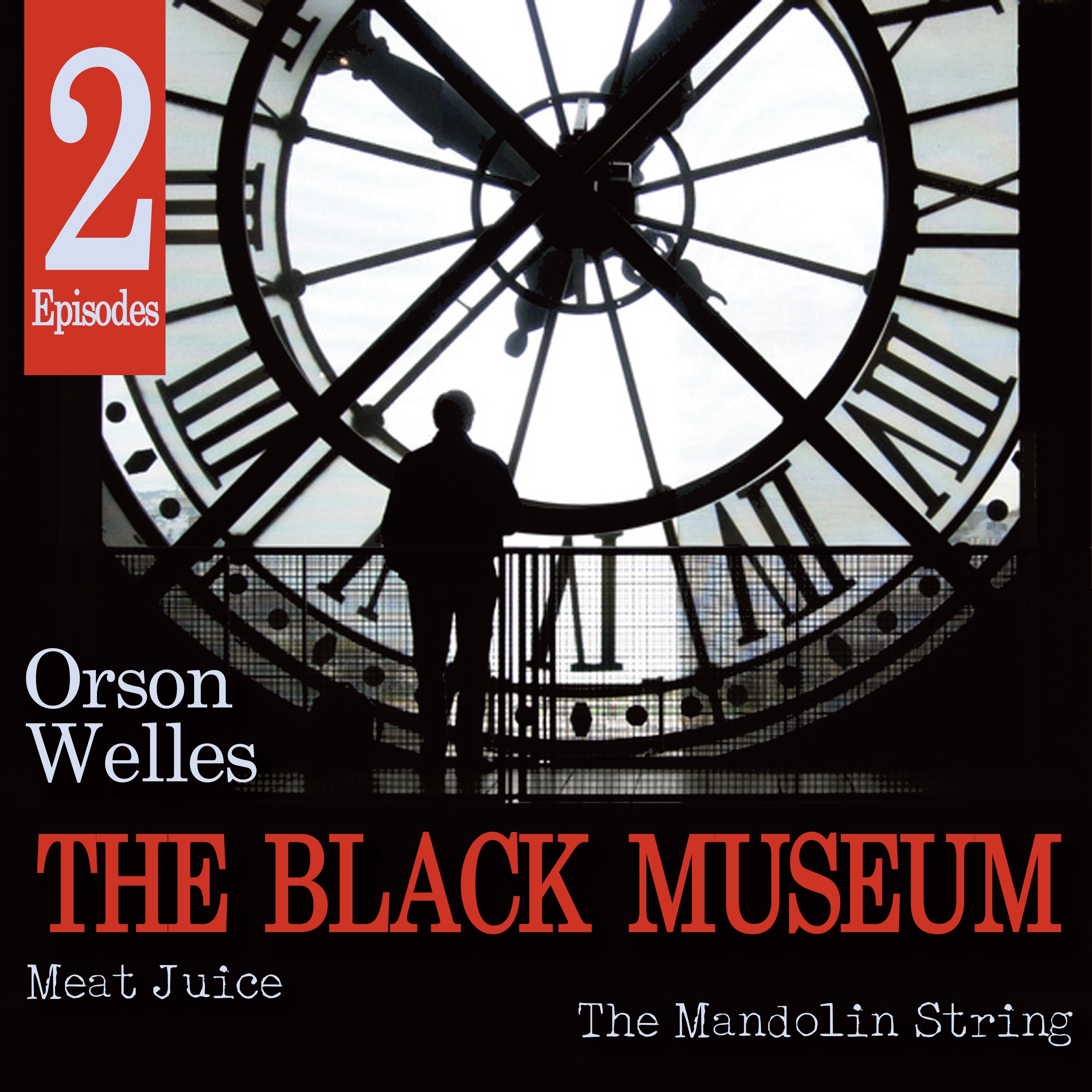 The Black Museum: Meat Juice / The Mandolin String
