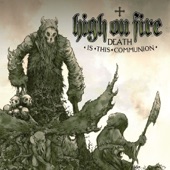 High On Fire - Fury Whip