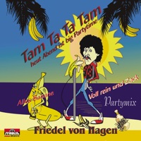 Tam Ta Ta Tam - EP - Friedel von Hagen