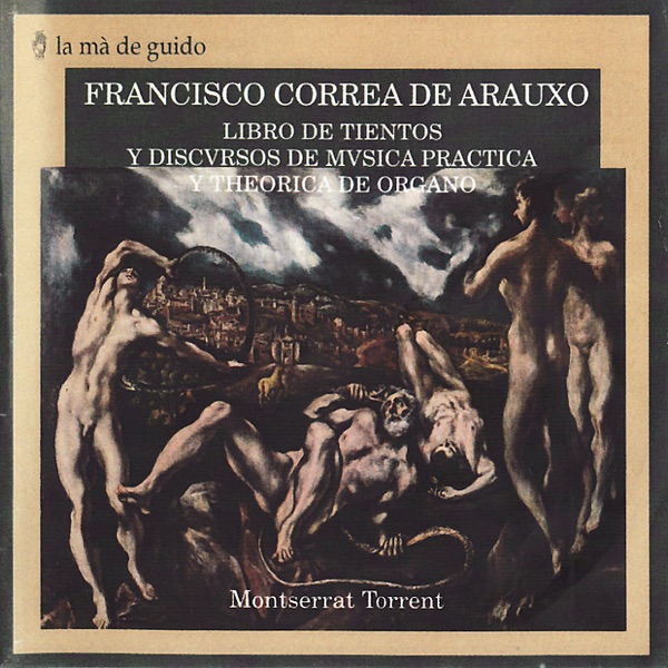 Correa de Arauxo: Libro de Tientos y Discursos de Música Práctica y Teórica de Órgano artwork