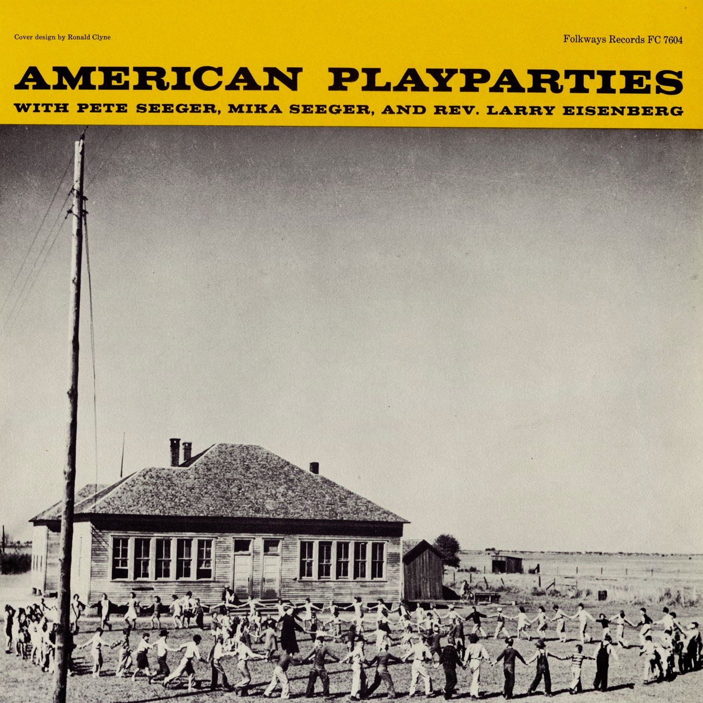 Pete Seeger, Mike Seeger & Rev. Larry Eisenberg – American Play Parties Cover
