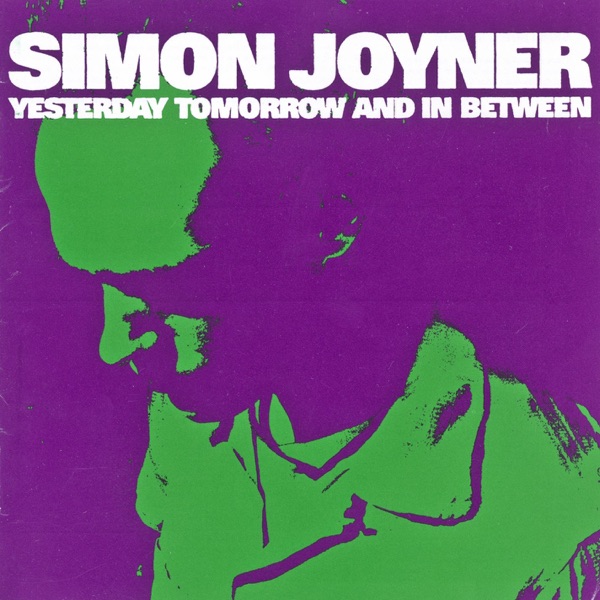 Yesterday Tomorrow and In Between