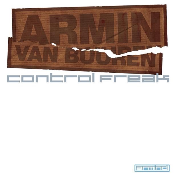 Обложка альбома «Control Freak - Single» — Armin van Buuren