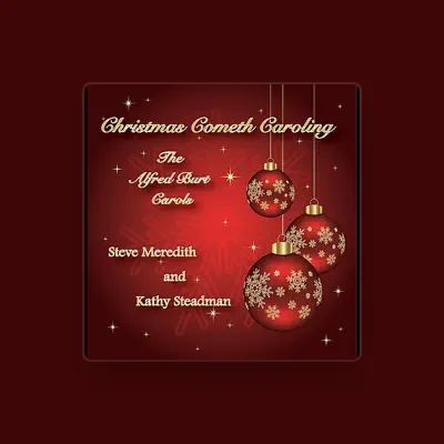 Listen to Steve Meredith & Kathy Steadman, watch music videos, read bio, see tour dates & more!