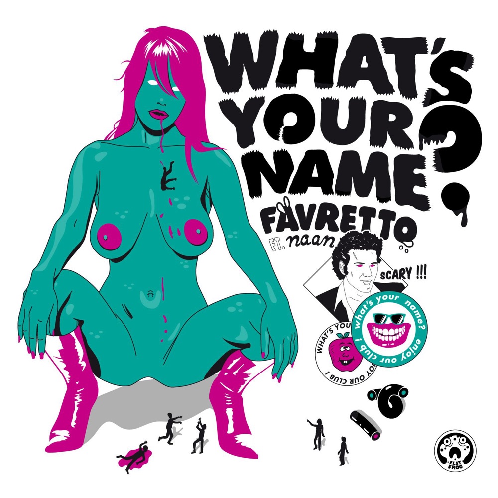 Обложка альбома «What's Your Name? (feat. Naan)» — Favretto