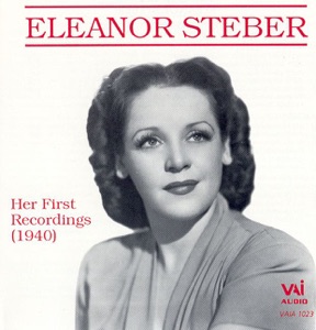 Eleanor Steber - Her First Recordings (1940)